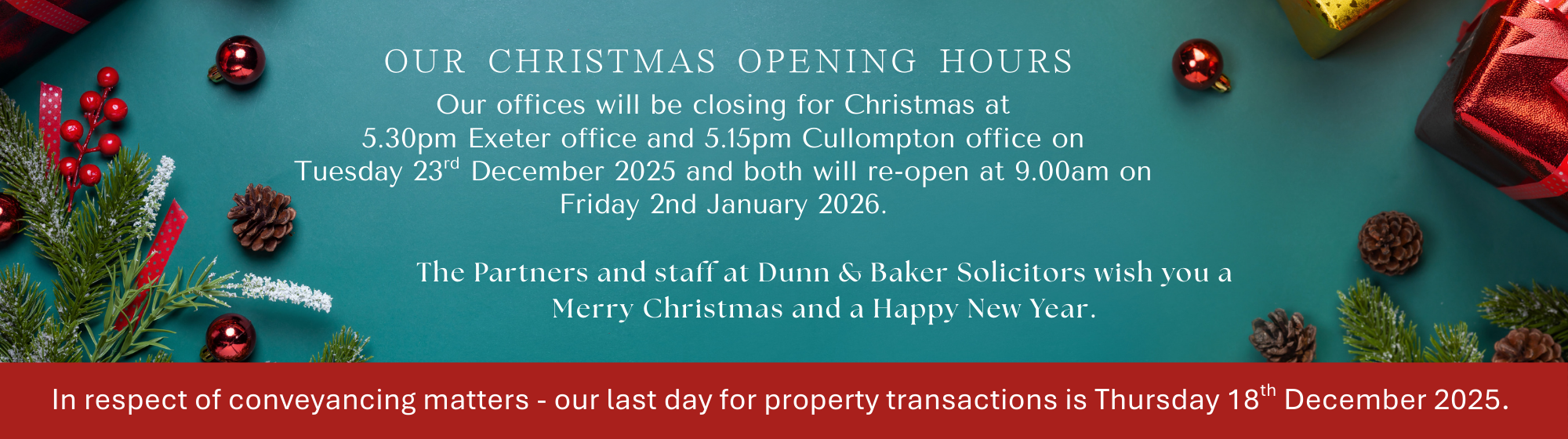 https://www.dunnandbaker.co.uk/wp-content/uploads/2025/12/Website-xmas-hours.png